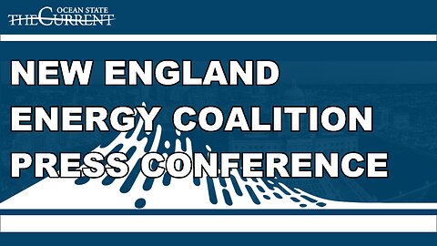 COMING UP AT 2:30PM: New England Energy Coalition Press Conference