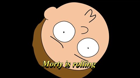 Rick and Morty are rolling