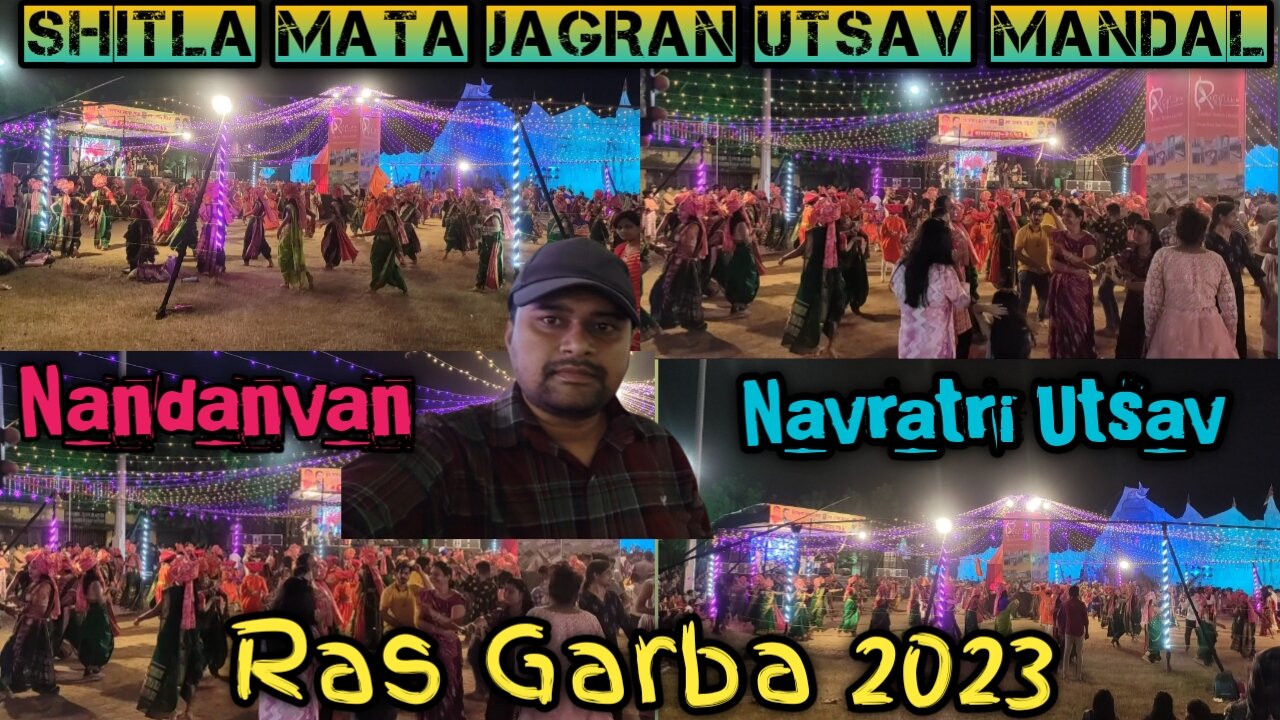 Shitla Mata Jagran Utsav Mandal Navratri 2023 || Navratri Special Ras Garba Nandanvan 😍