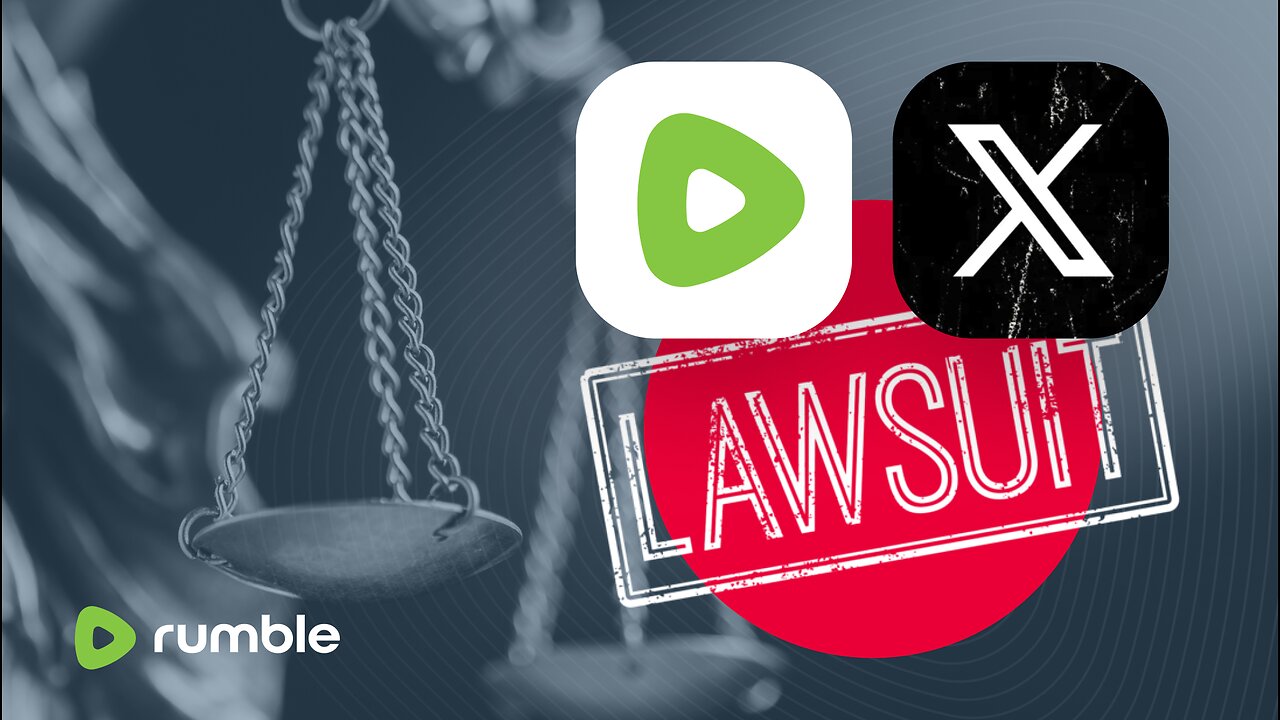 Rumble Joins X Lawsuit Against “Cartel Of Advertisers” Who Targeted Platforms, Content Creators