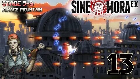 Sine Mora EX #13: Stage 5-B - Mirage Mountain (no commentary) PS4