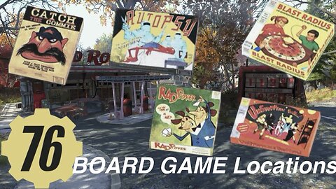 Fallout 76 BOARD GAMES Locations Guide fallout76 Game boards, collect/scrap a board game