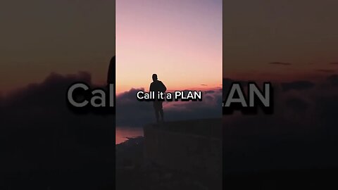 DO NOT CALL IT DREAM. CALL IT PLAN #shorts #short #motivation