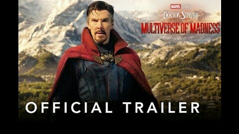 Marvel Studios' Doctor Strange in the Multiverse of Madness | Official Trailer