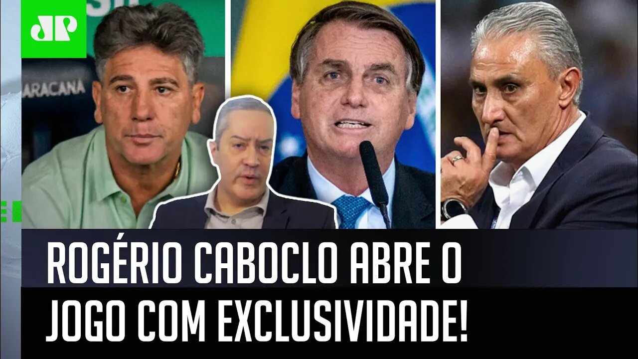 Bolsonaro cobrou Renato Gaúcho NO LUGAR de Tite na Seleção? Rogério Caboclo ABRE O JOGO!