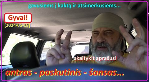 Likimas duoda dar vieną šansą... prabudusiems (gyvai)