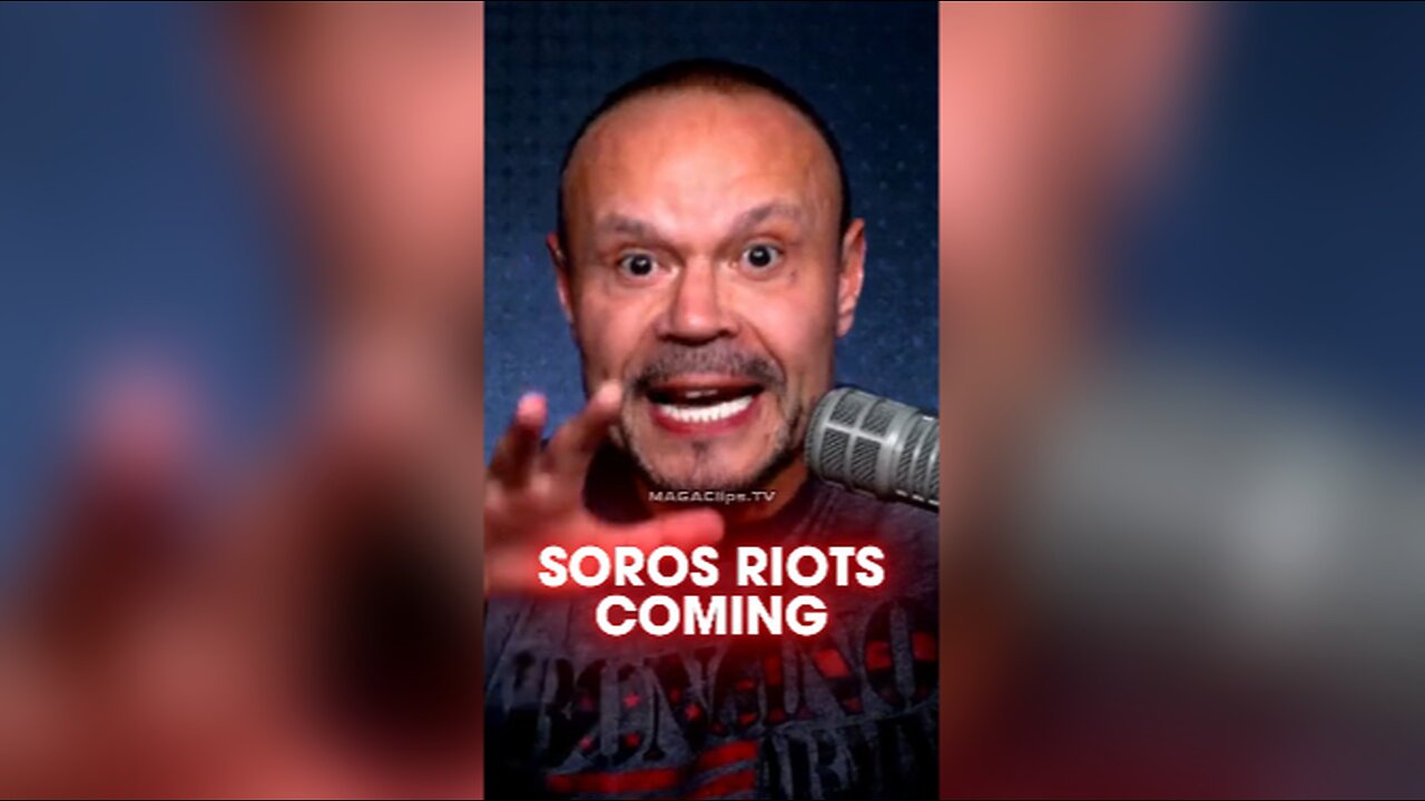 Dan Bongino: Soros Will Use Antifa To Burn Down America Once Trump Wins - 8/21/24