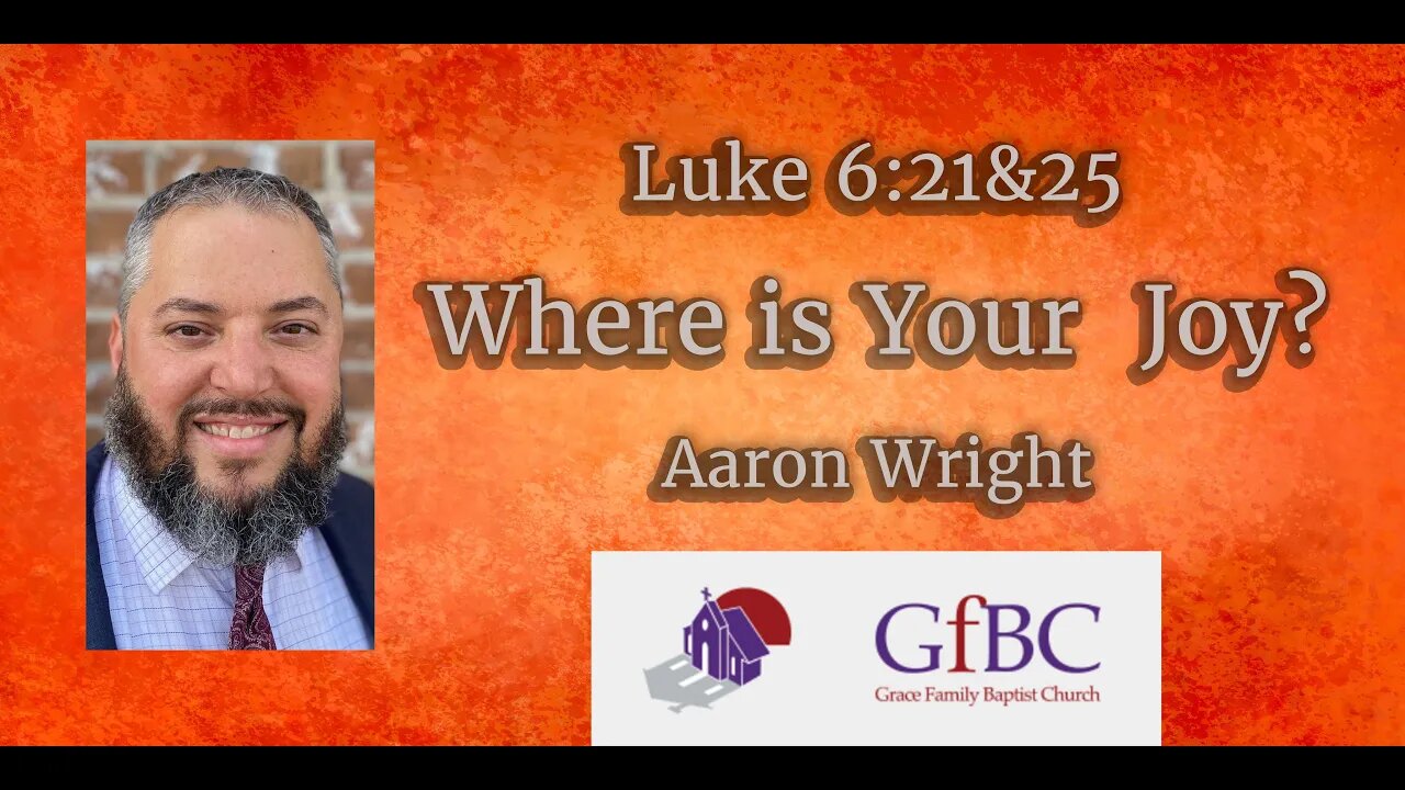 Where is Your Joy? l Aaron Wright