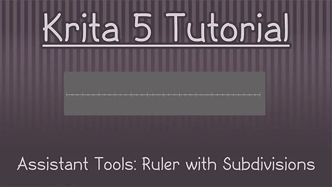 Krita 5.1 Tutorial: Assistant Tools - A REAL Ruler!