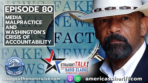 Media Malpractice and Washington’s Crisis of Accountability | Ep 80