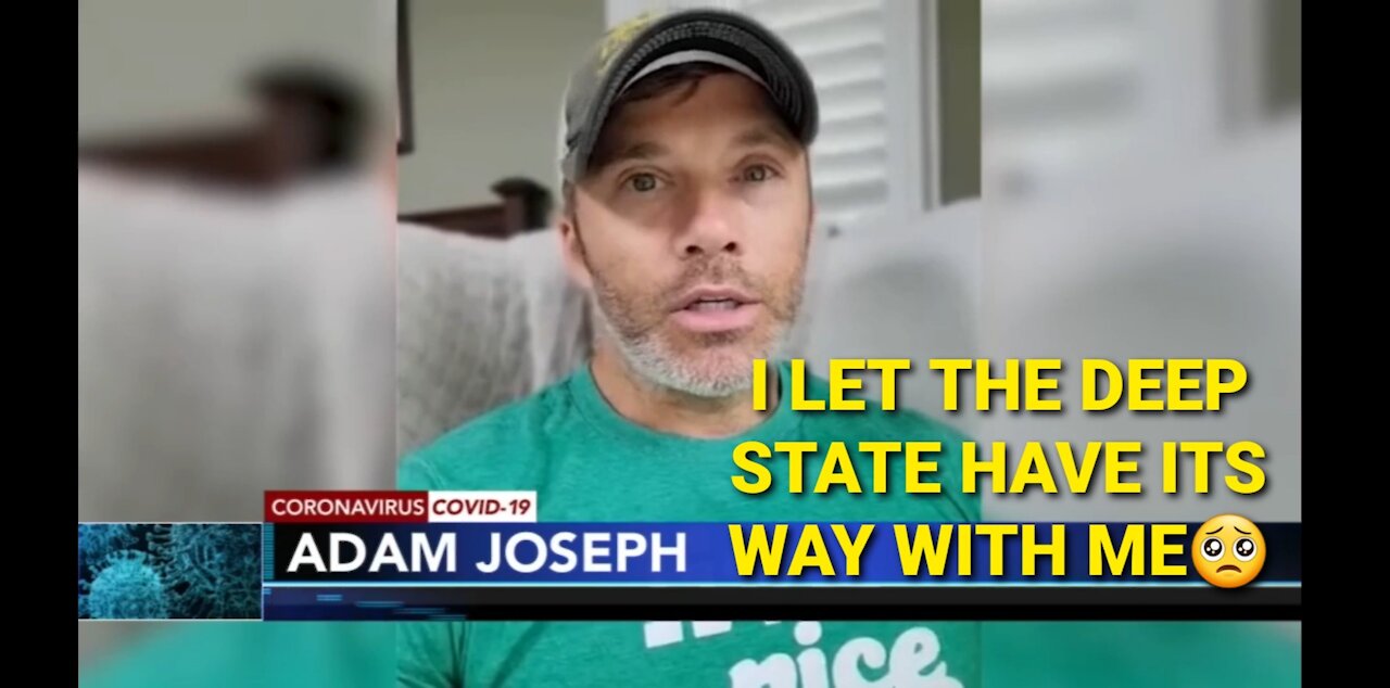 DEEP STATE PROPAGANDA AGENT ADAM JOSEPH ATTEMPTS EMOTIONAL BLACK MAIL TO PUSH KILLER INJECTIONS