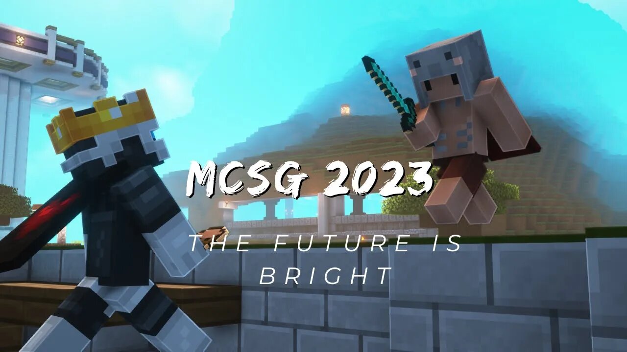MCSG IS BACK IN 2023 !?