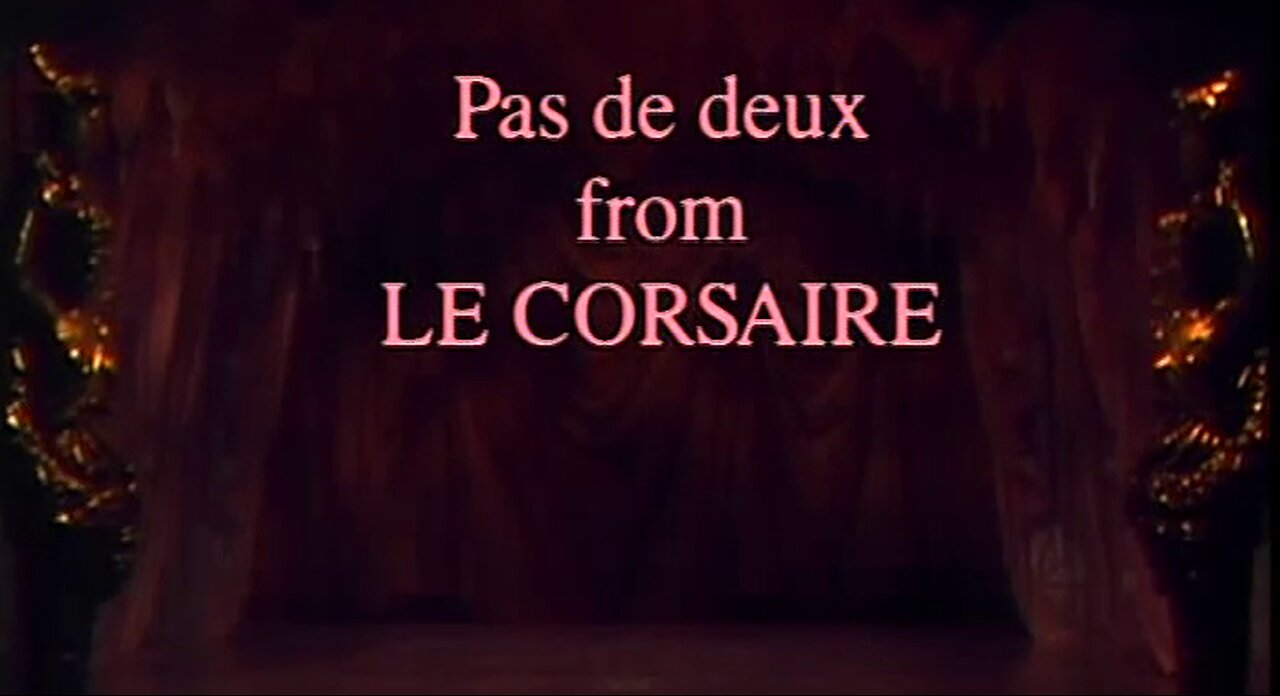 Kirov Classics: Le Corsaire - Pas de Deux