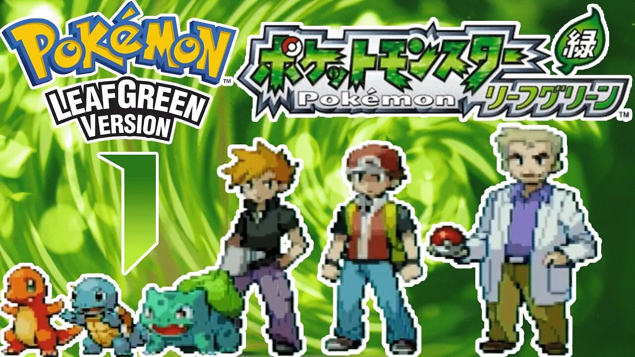 (1) Pokemon LeafGreen (JPN) - Pallet Town