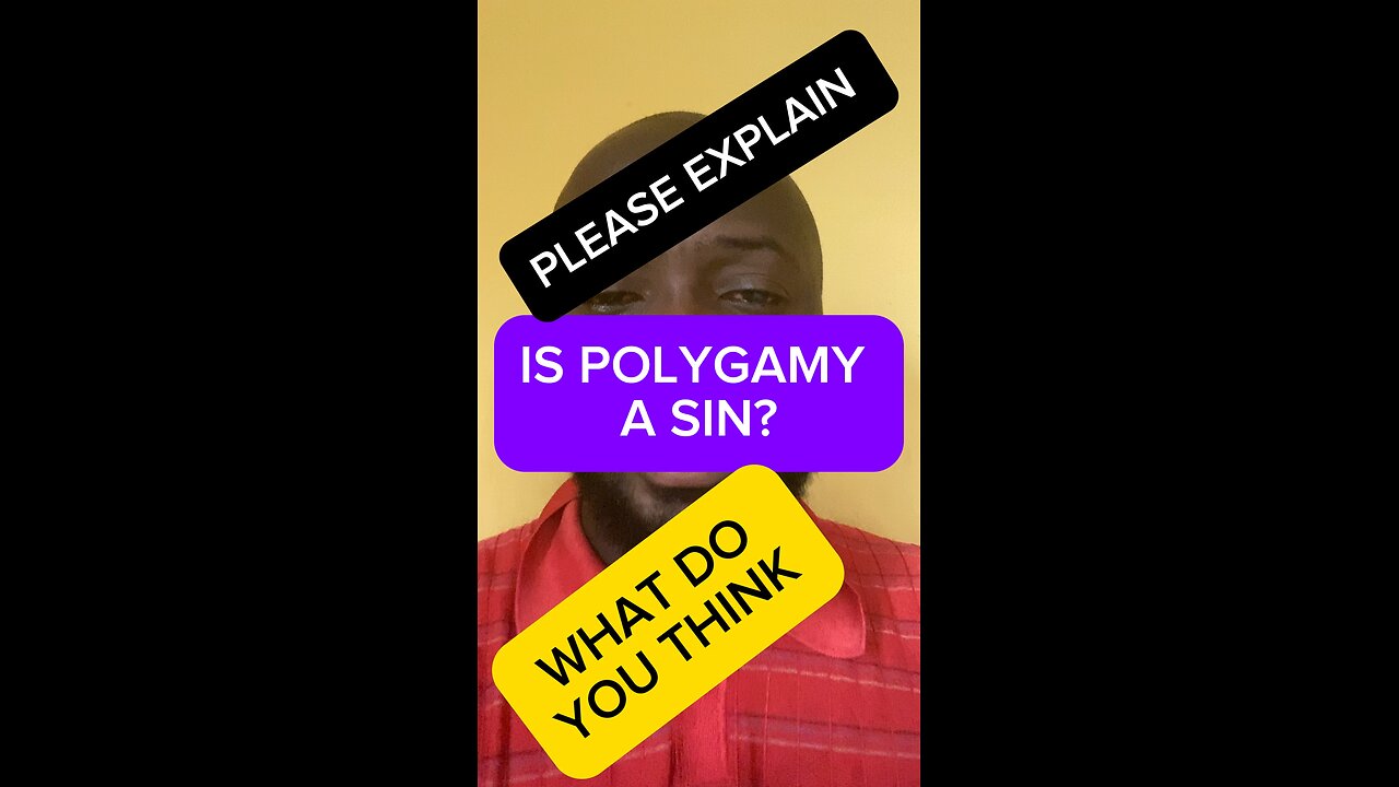 IS POLYGAMY EVIL?