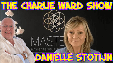 BRIDGE TO THE 5TH DIMENSION WITH DANIELLE STOTIJN & CHARLIE WARD - LINKS BELOW