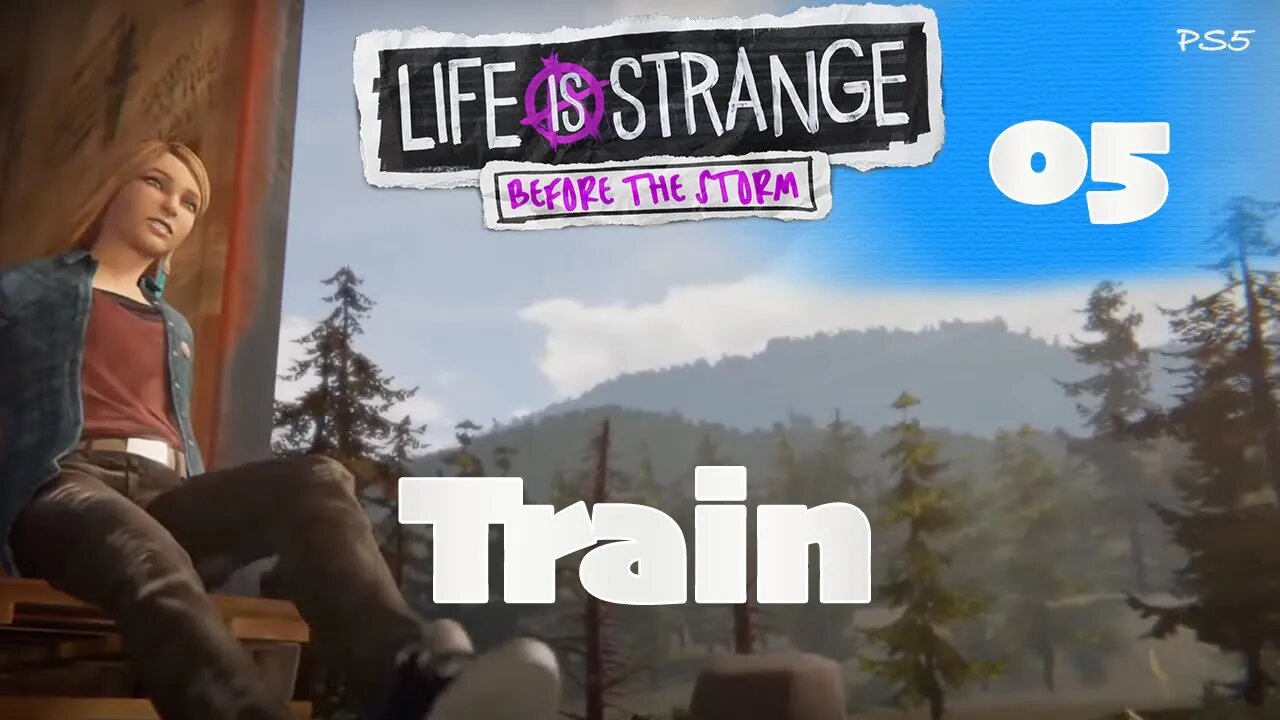 5. Train | Life is Strange : Before the Storm | Gameplay