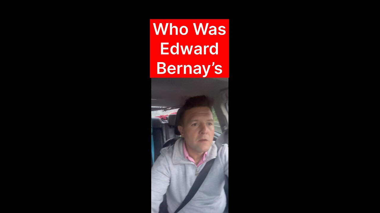 Who was Edward Bernays