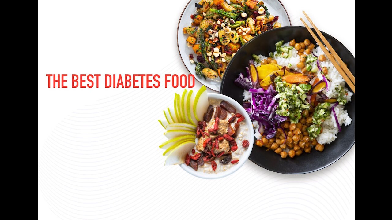 The best food for diabetes patients