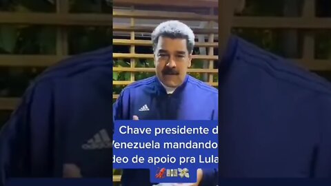 Lula recebe apoio de Maduro presidente da Venezuela