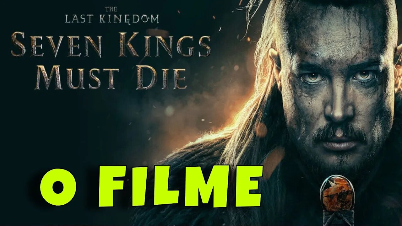 Teaser The Last Kingdom O Filme - Dublado