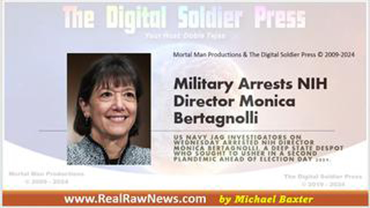 MILITARY ARRESTS NIH DIRECTOR MONICA BERTAGNOLLI