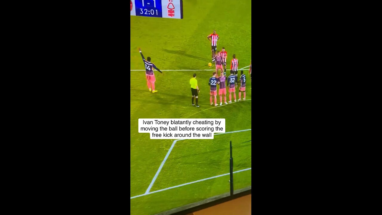 Ivan Toney was caught moving the ball before bending his free kick around the wall #football