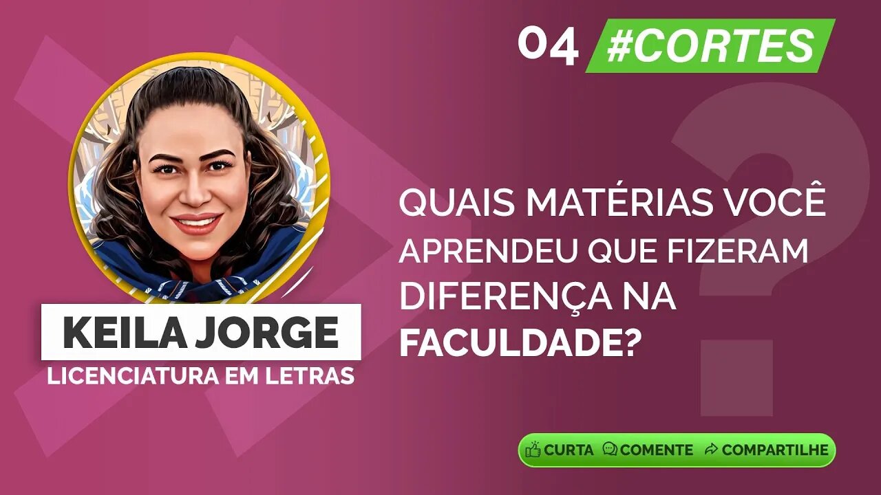 004 Quais matérias aprendeu que fizeram diferença na faculdade? #carreiras #faculdade #cortes