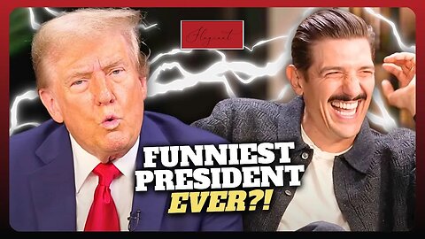 President Trump on the Andrew Schulz podcast. Indulge!