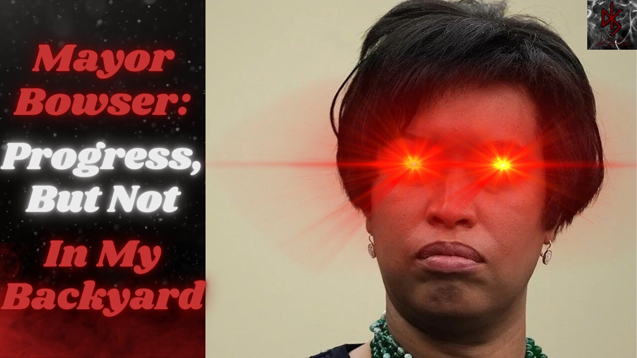 DC Mayor Muriel Bowser Hates Undocumented Migrants & Black Students