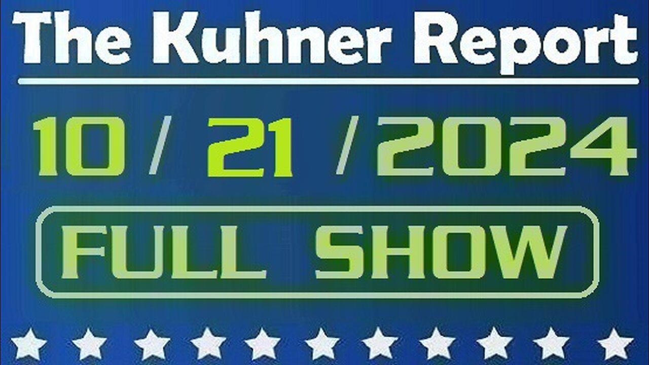 The Kuhner Report 10/21/2024 [FULL SHOW] Donald Trump does Mcdonald's — A PR masterpiece!