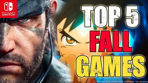 The TOP 5 Fall 2023 Switch Games To Look Out For