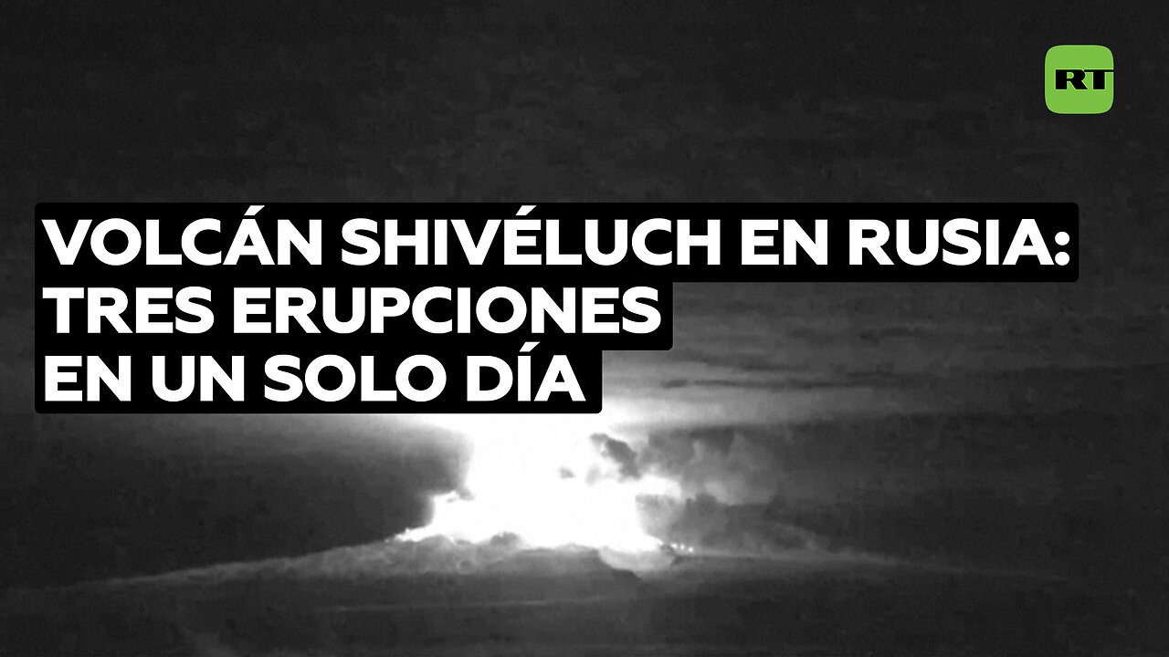 Volcán Shivéluch (Kamchatka) expulsa nueva columna de ceniza