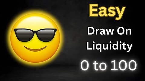 Easy Draw On Liquidity ICT