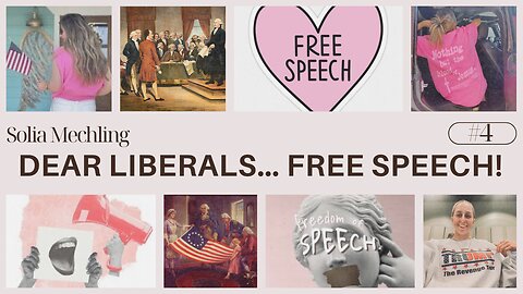 Dear Liberals... Free Speech!