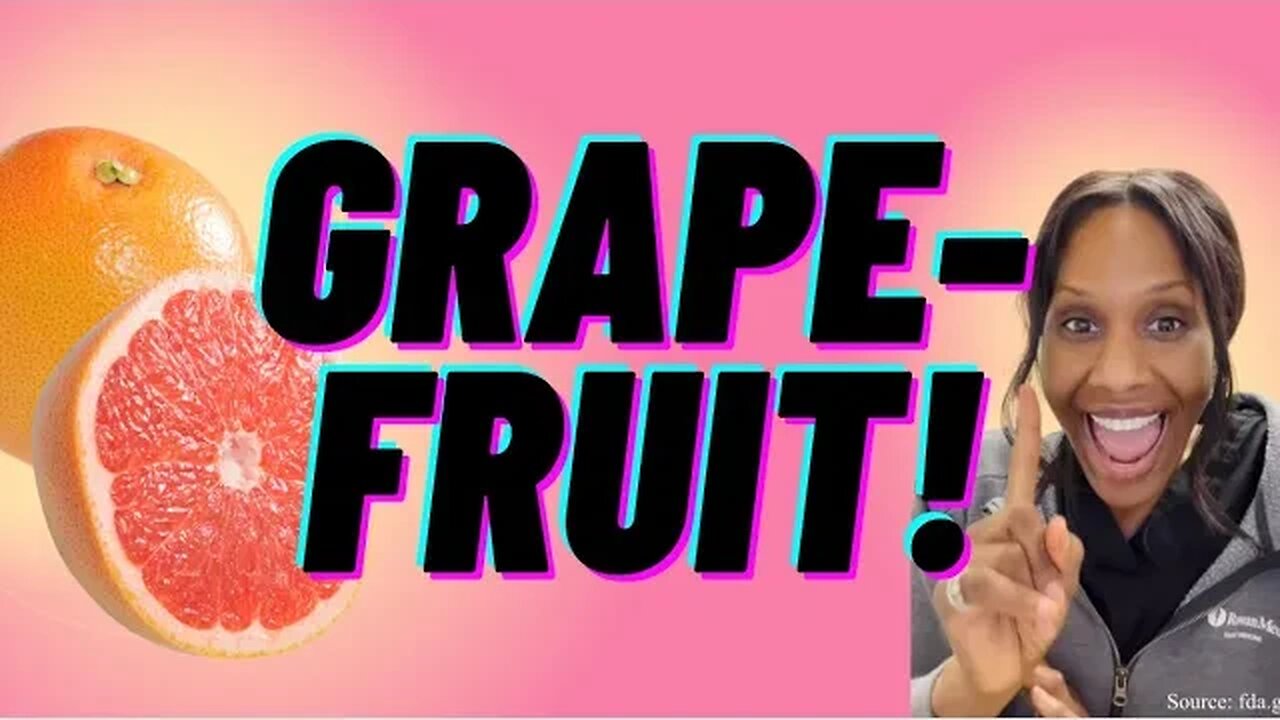 Grapefruit Juice May Be Harmful if You Take These Medications! A Doctor Explains