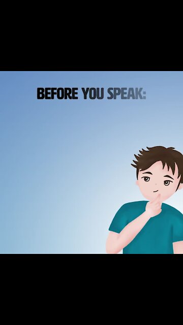 Think before you speak [GMG Originals]