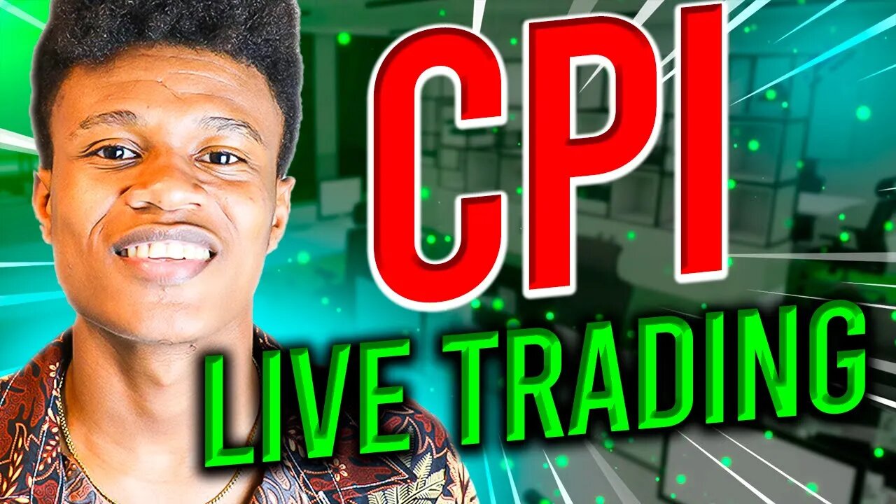 CPI LIVE TRADING #forex