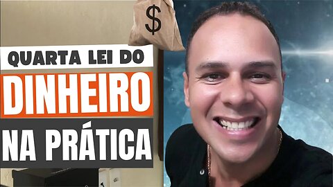 A QUARTA LEI DO DINHEIRO PARA VOCÊ PROSPERAR - AS 7 LEIS DO DINHEIRO