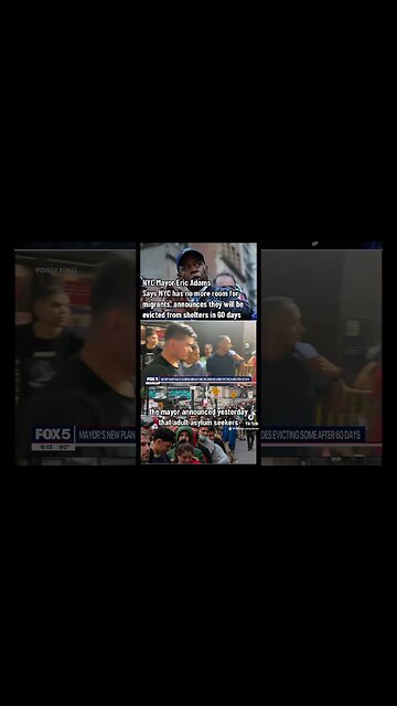 NYC Mayor says “no more room” for Migrants, Announces Plan to Evict them from Shelters in 60 days