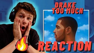 FIRST TIME LISTENING | Drake - Too Much (feat Sampha) ((IRISH REACTION!!))