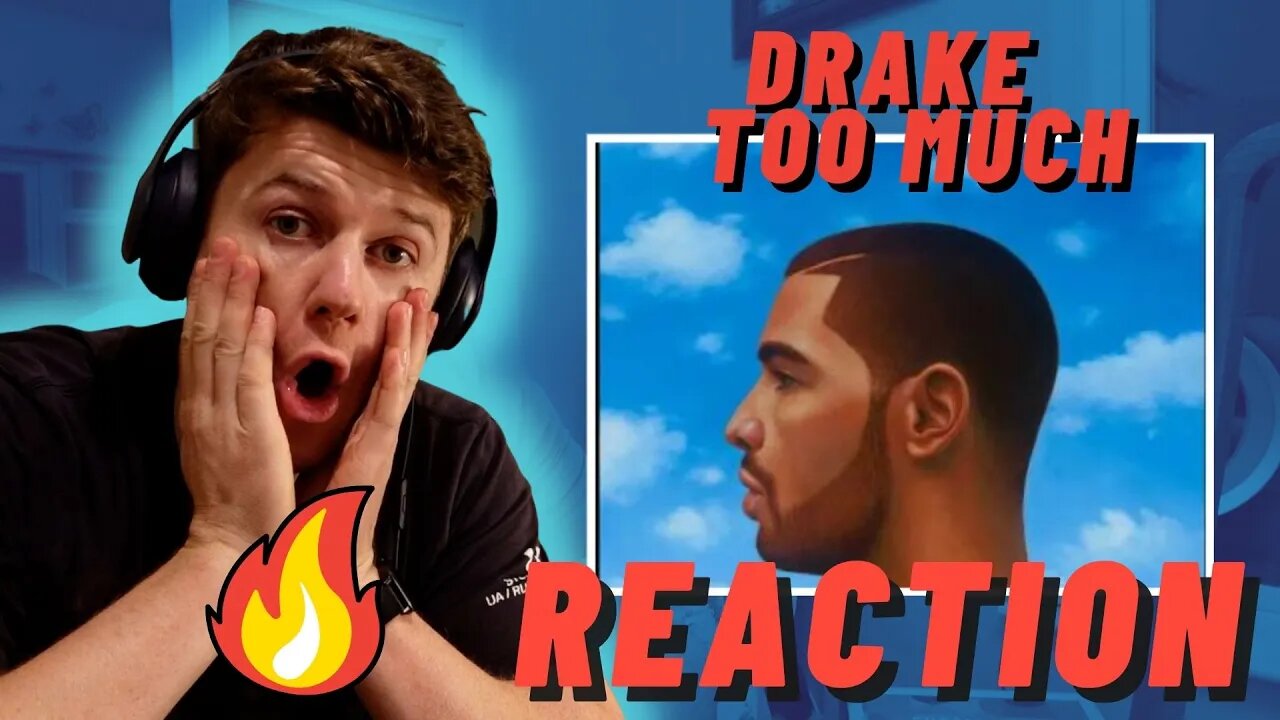 FIRST TIME LISTENING | Drake - Too Much (feat Sampha) ((IRISH REACTION!!))