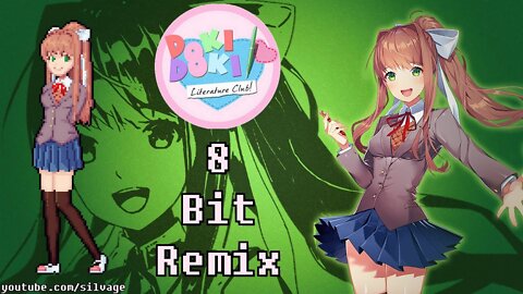 Your Reality [Doki Doki Literature Club! OST] - 8 Bit Remix