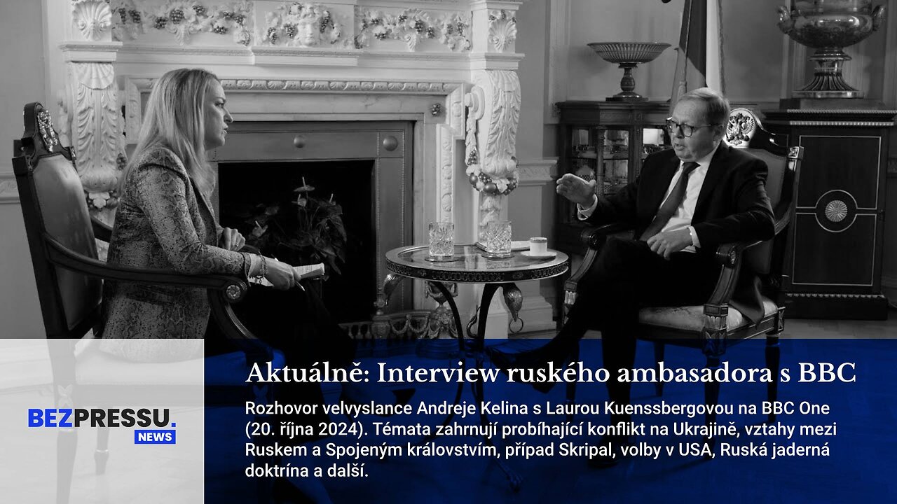 Aktuálně: Interview ruského ambasadora s BBC