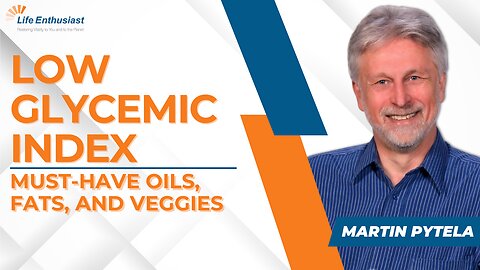 Low Glycemic Index Diet: Must-Have Oils, Fats, and Vegetables