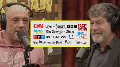 The Death Of Mainstream Media | Joe Rogan & Bret Weinstein