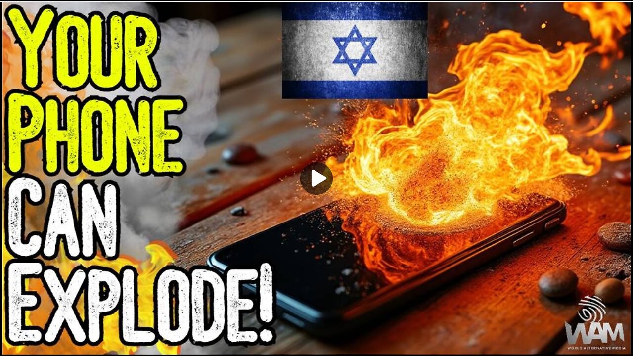 YOUR PHONE CAN EXPLODE! - As Pagers & Phones Explode In Lebanon