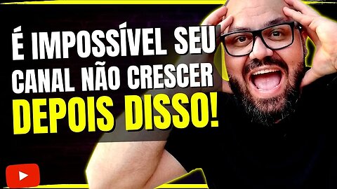 19 FORMAS DE CRESCER O SEU CANAL NO YOUTUBE AINDA EM 2022