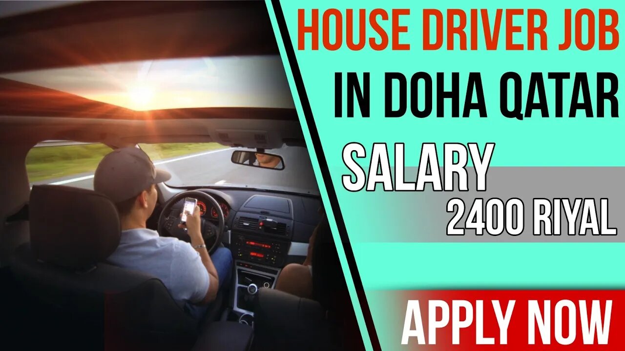 House Driver Job In Doha Qatar | Job in Qatar 2023 | Apply Now | @gulfvacancy07