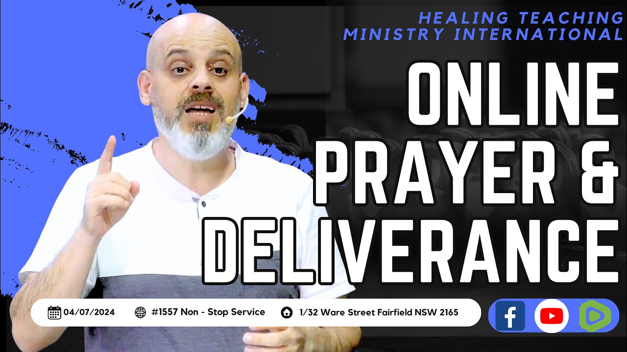 #1557 | Online Prayer & Deliverance | 04/07/24